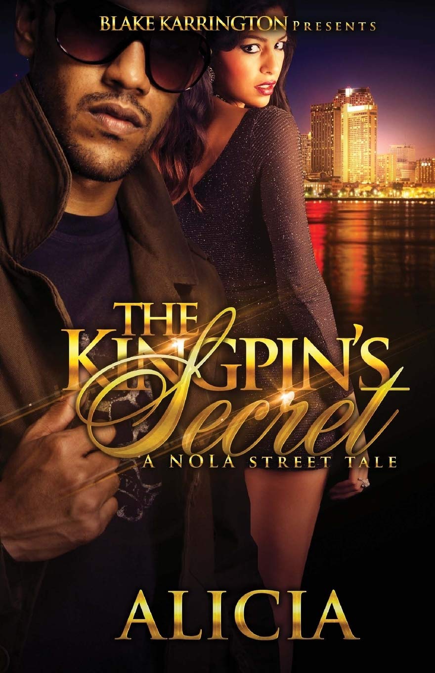 The Kingpin's Secret: A Nola Street Tale Books