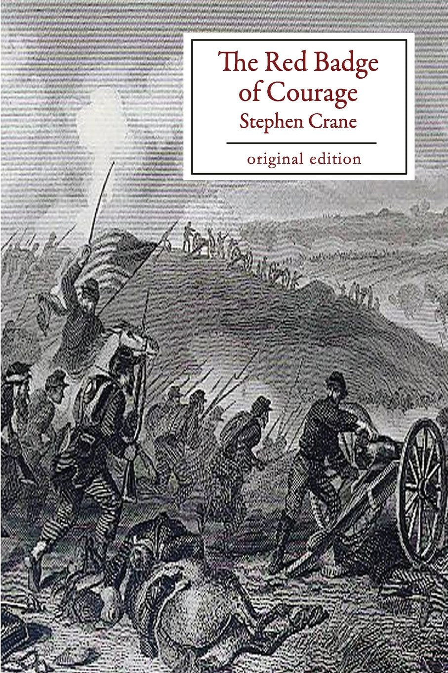 The Red Badge of Courage (Original Edition) Contemporary literature