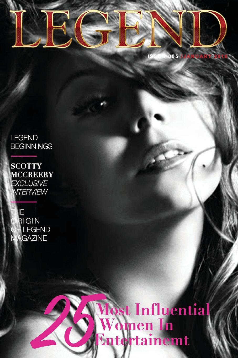 Legend: The 25 Most Influential Women in Entertainment Film, Art & Culture