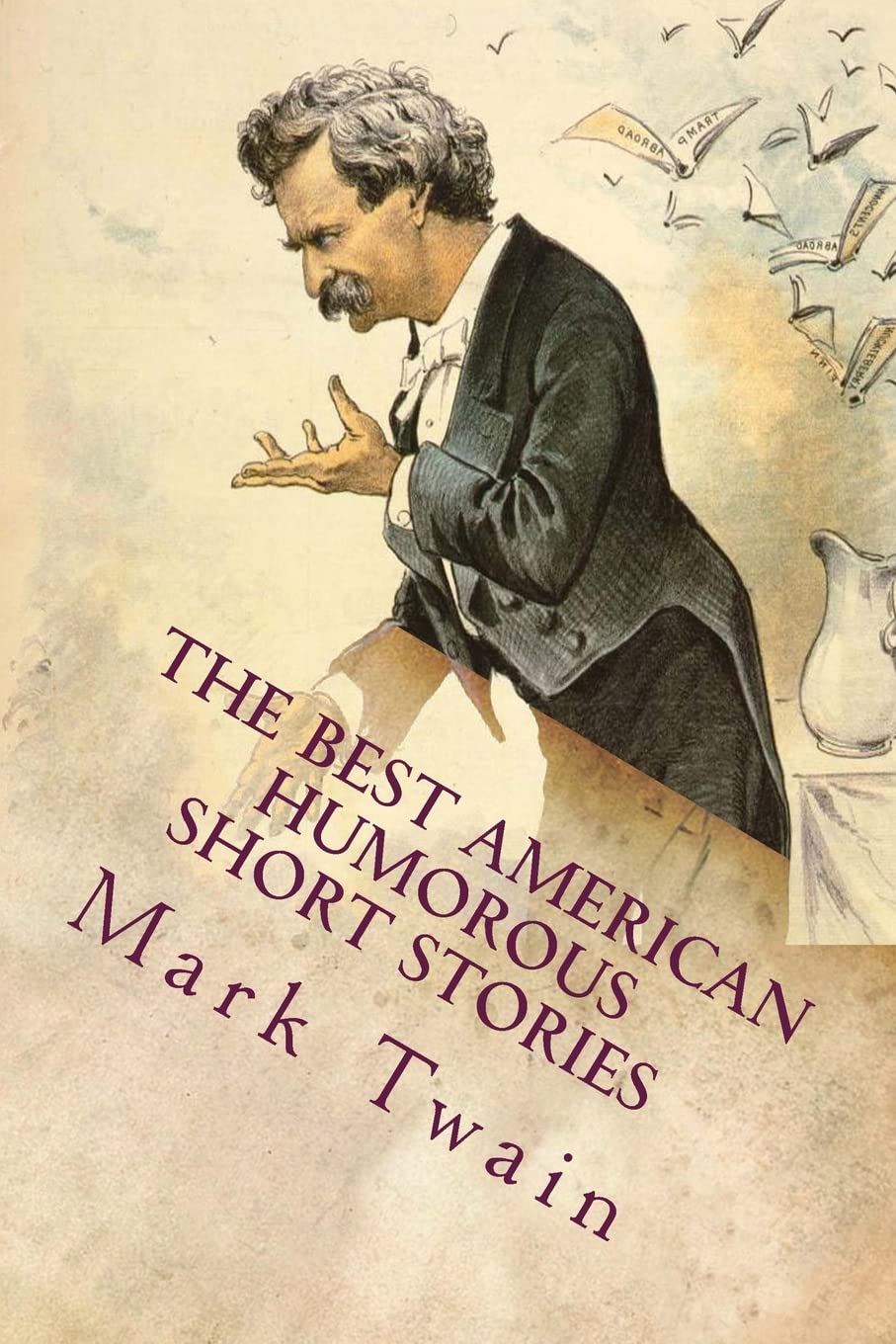 The Best American Humorous Short Stories Books