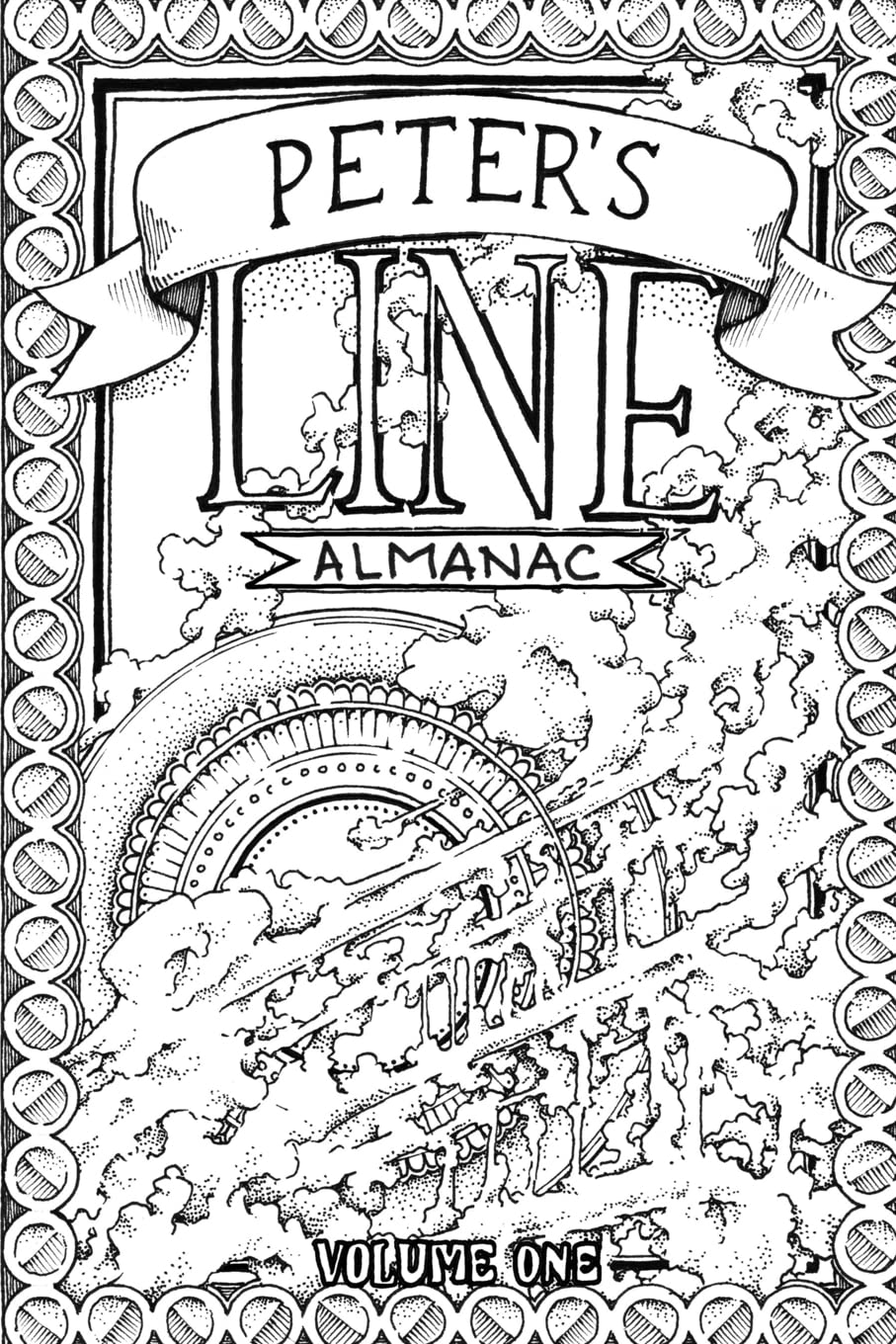 Peter's Line Almanac: Volume 1 (Peter's Line Almanacs, Band 1) Film, Art & Culture