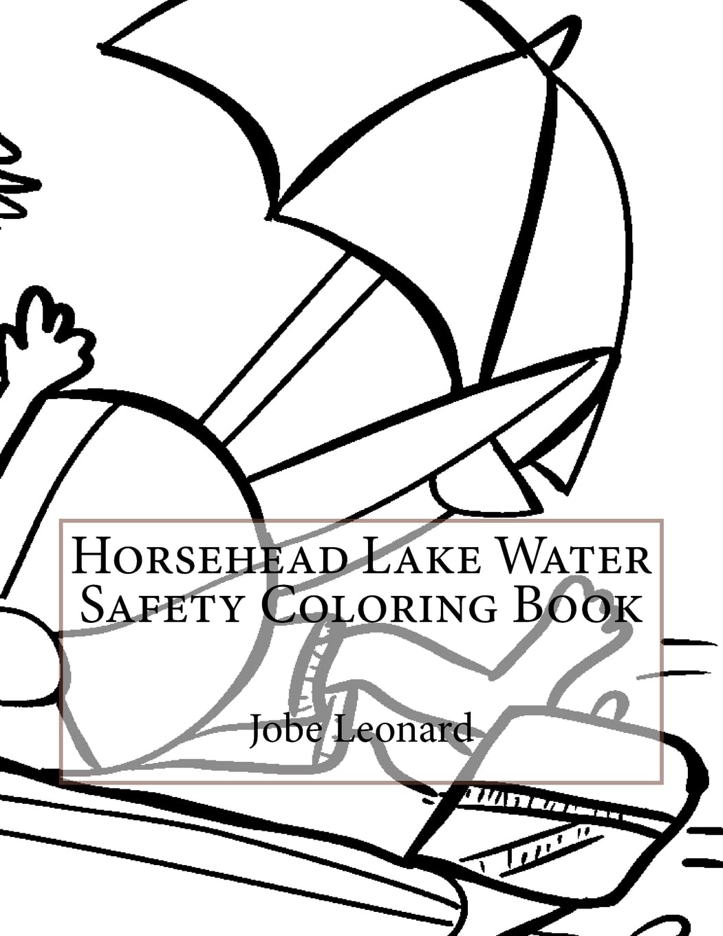 Horsehead Lake Water Safety Coloring Book Film, Art & Culture