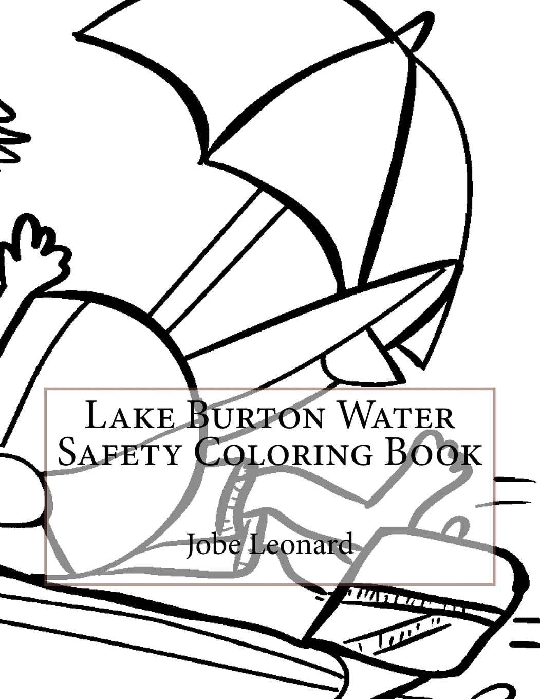 Lake Burton Water Safety Coloring Book Hobbies & Crafts