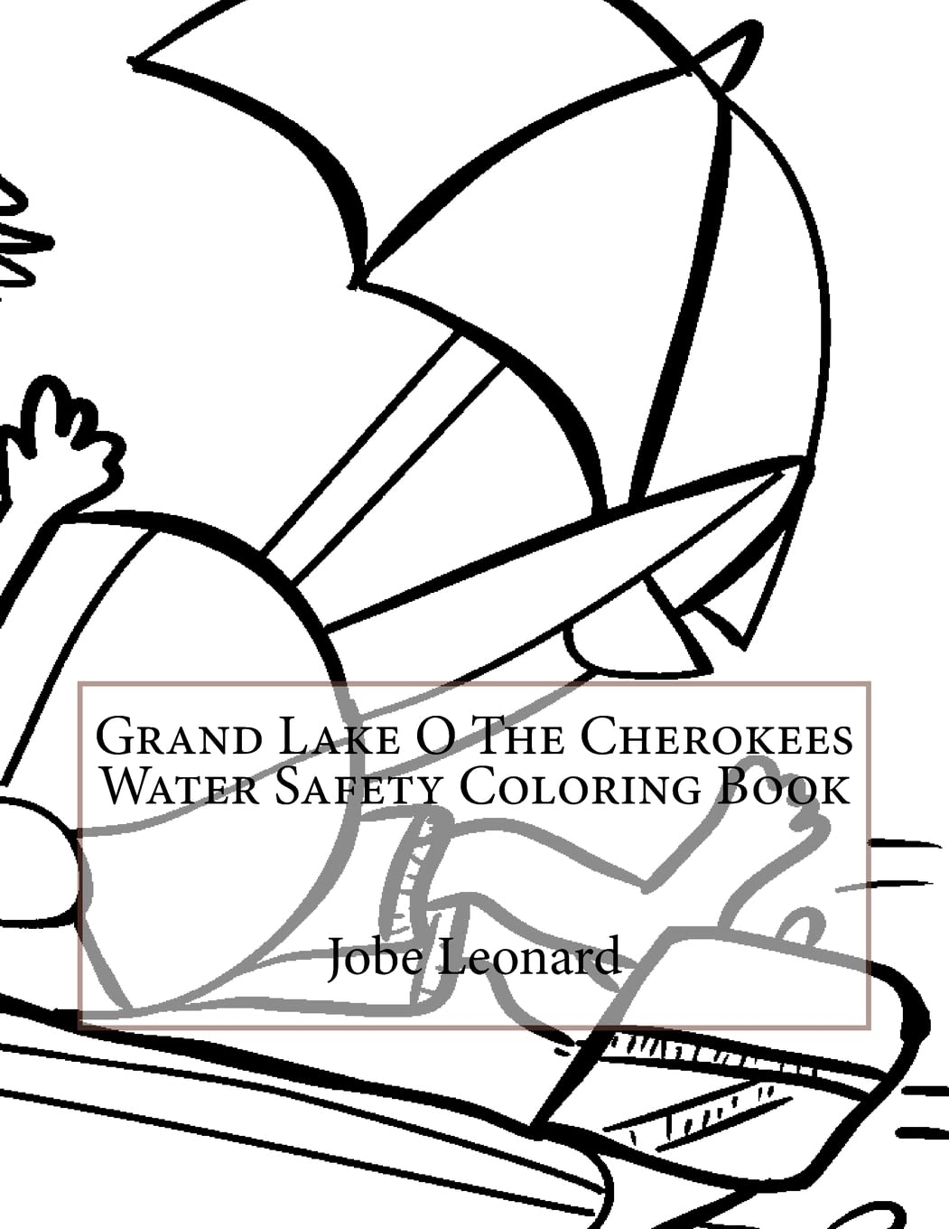 Grand Lake O The Cherokees Water Safety Coloring Book Mathematics