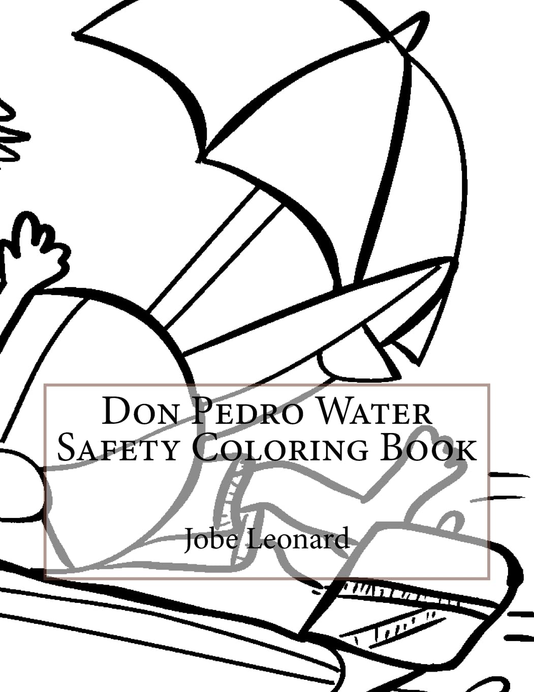 Don Pedro Water Safety Coloring Book Hobbies & Crafts