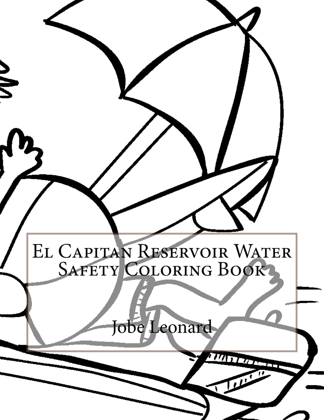 El Capitan Reservoir Water Safety Coloring Book Hobbies & Crafts