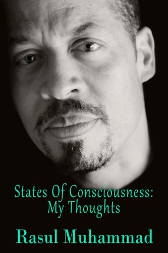 States of Consciousness: My Thoughts Self-help