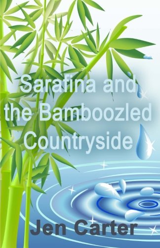 Sarafina and the Bamboozled Countryside Novels & Short Stories