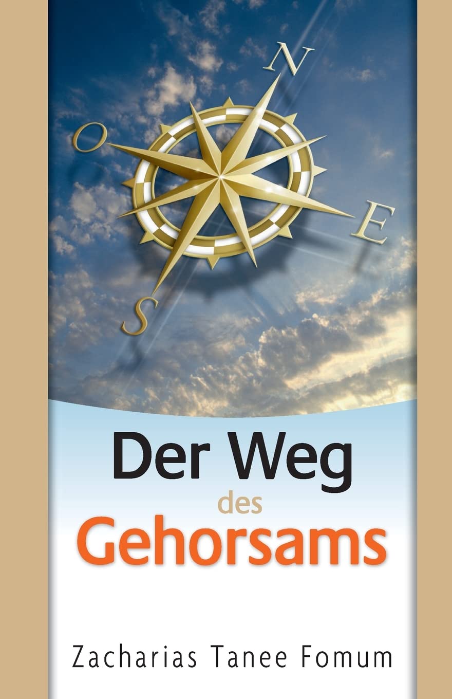 Der Weg Des Gehorsams (Der Christliche Weg, Band 2) Religion & Esotericism