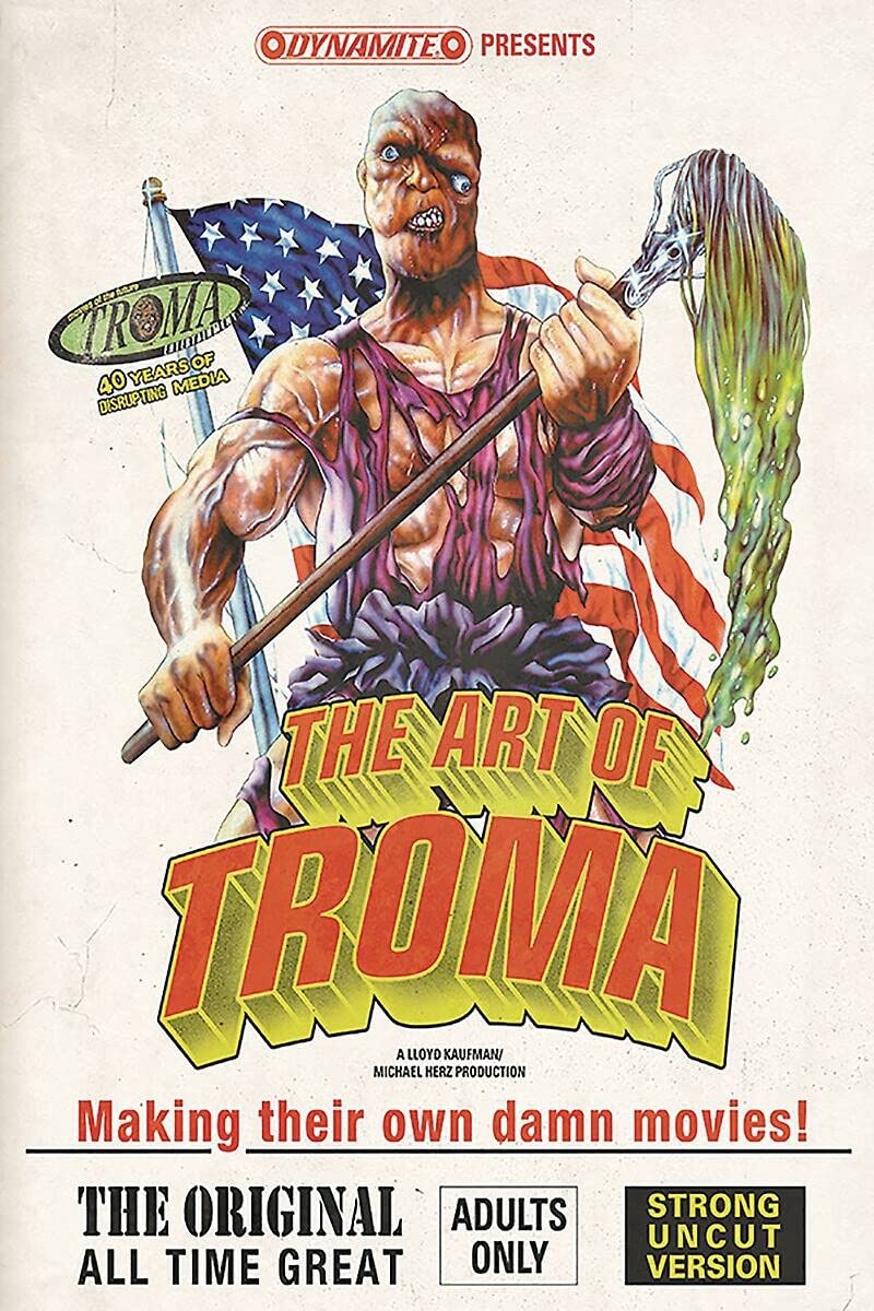 The Art of Troma Limited Deluxe Edition Hardcover Superheroes