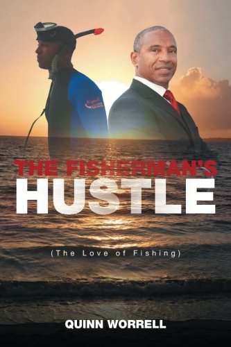 The Fisherman's Hustle Leisure & Fun