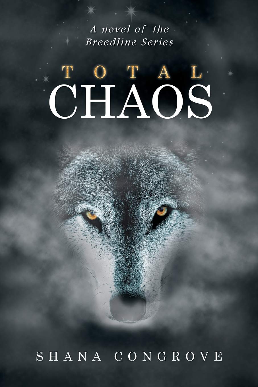 Total Chaos: A Novel of the Breedline Series Dark Fantasy