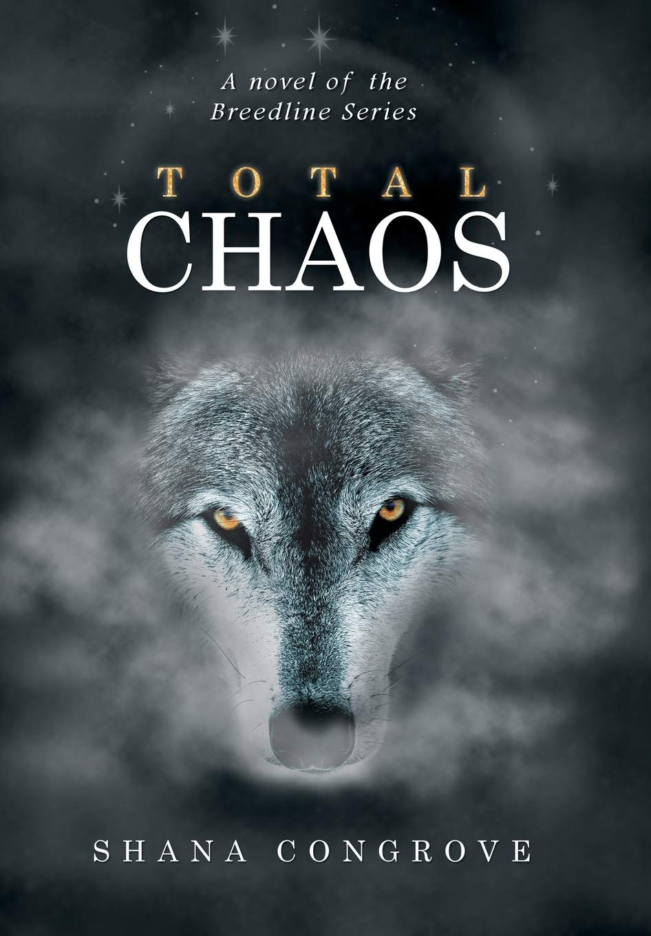 Total Chaos: A Novel of the Breedline Series Dark Fantasy