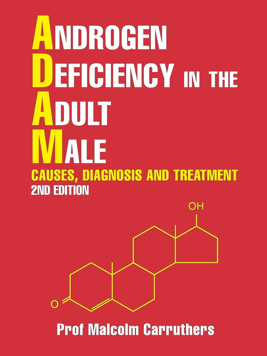 Androgen Deficiency in the Adult Male book