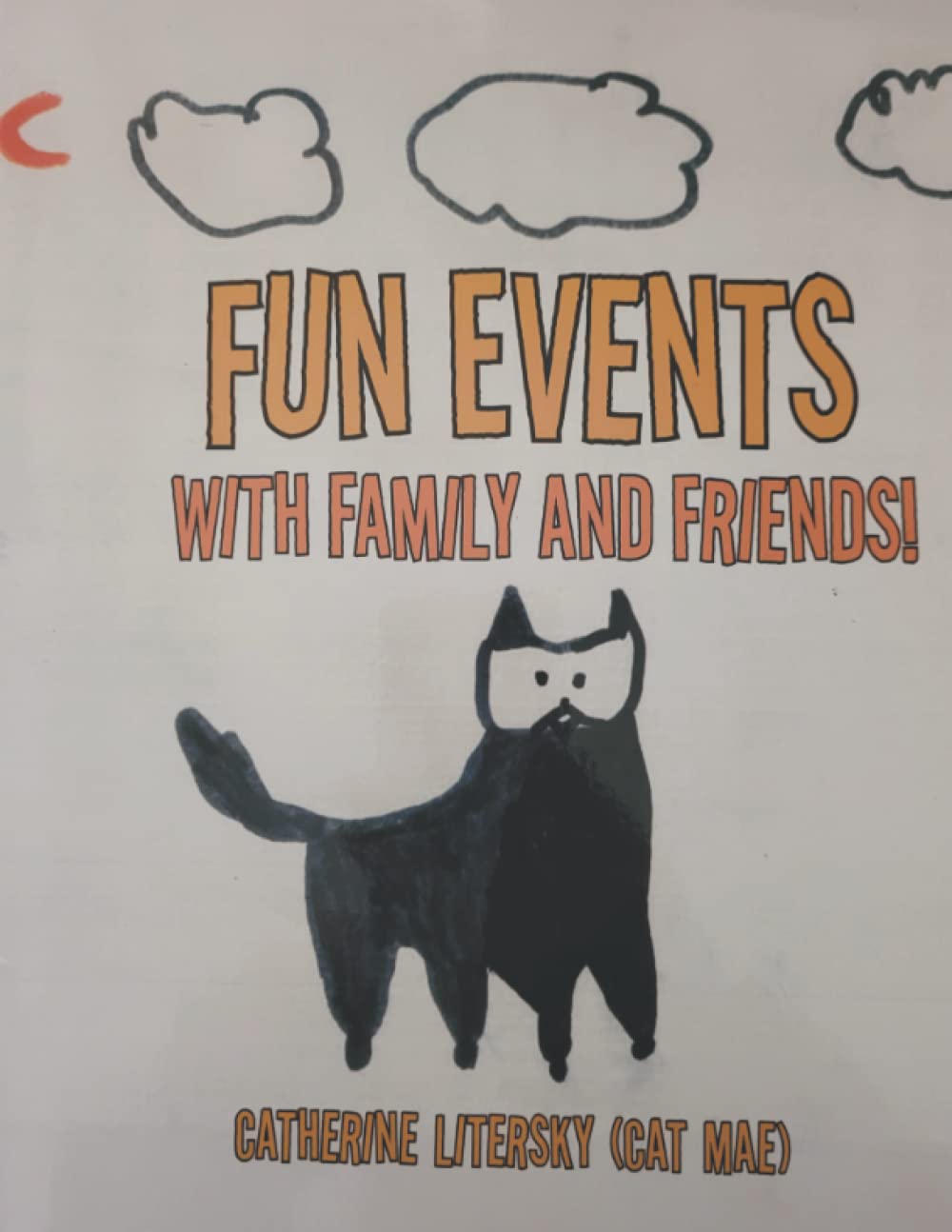 Fun Events with Family and Friends! Novels & Short Stories