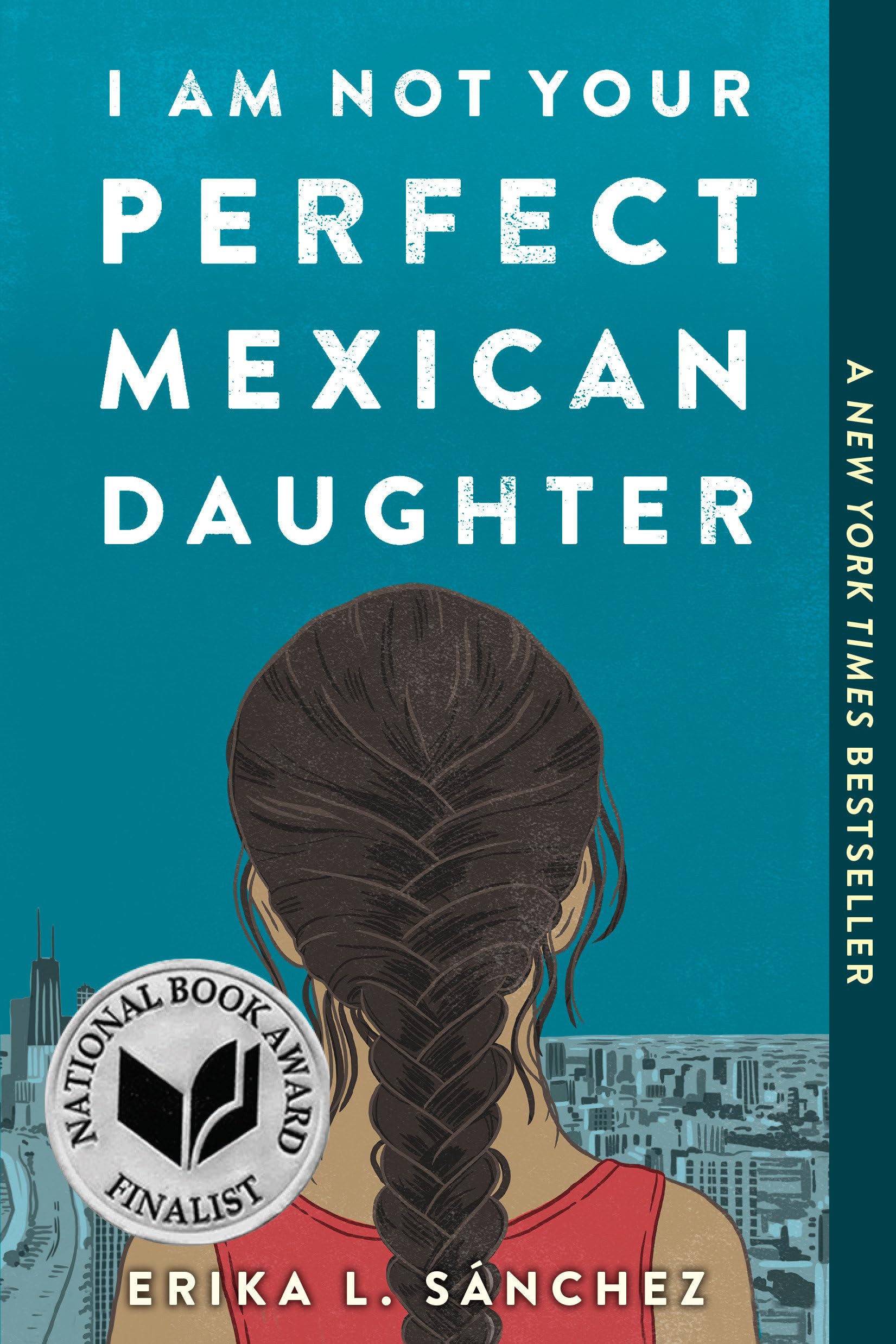 I Am Not Your Perfect Mexican Daughter Fiction