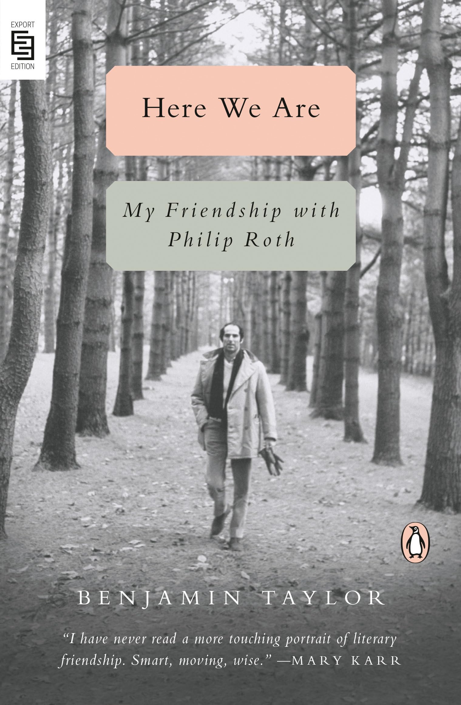 Here We Are: My Friendship with Philip Roth Contemporary literature