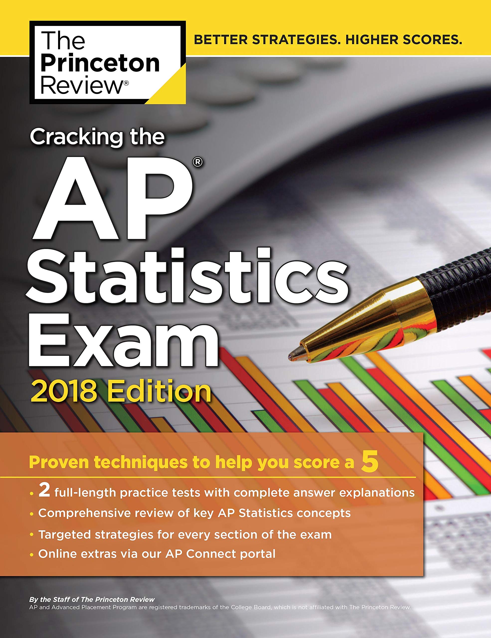 The Princeton Review Cracking the AP Statistics Exam 2018: Proven Techniques to Help You Score a 5 (College Test Prep) Mathematics