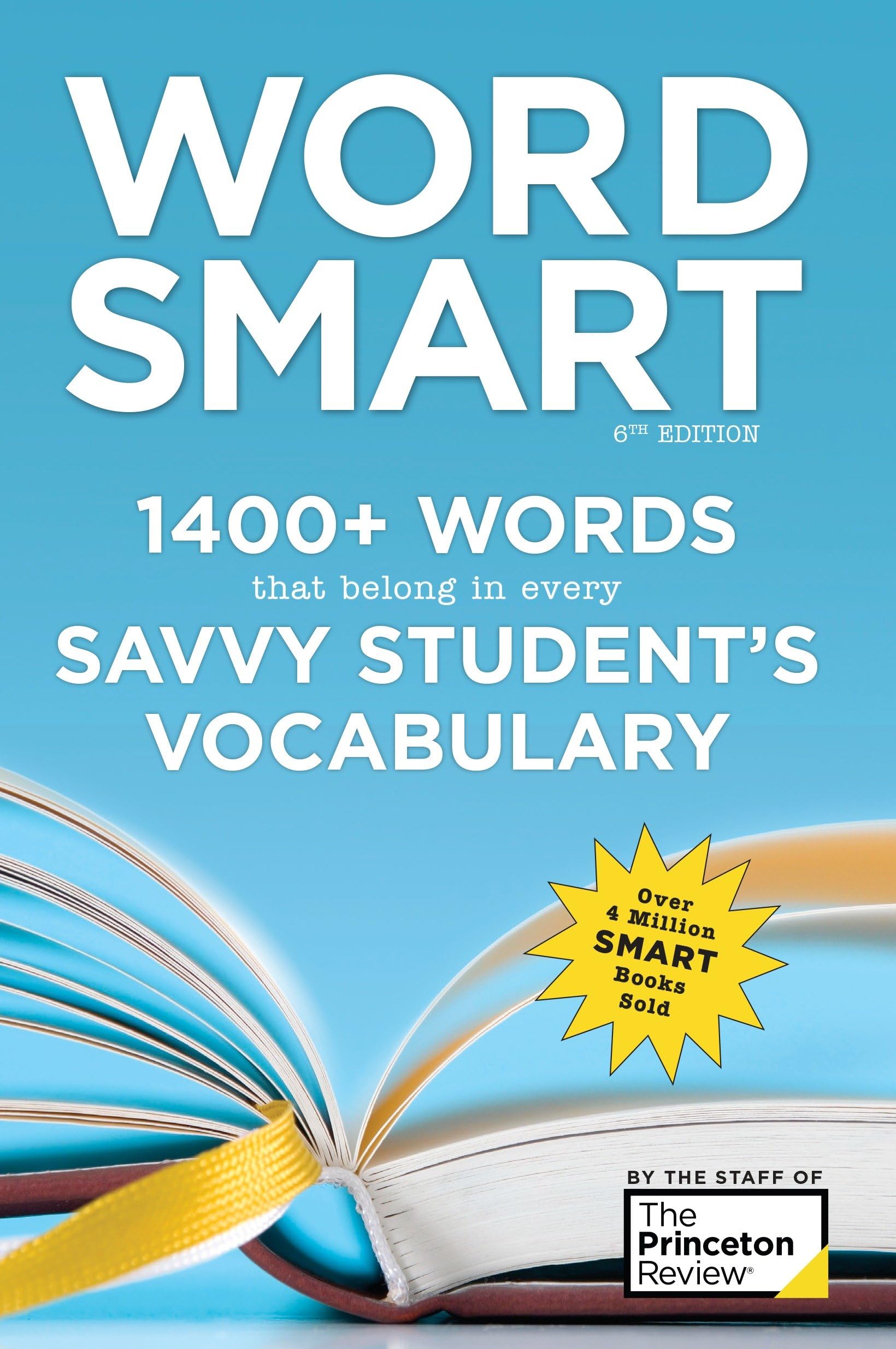 Word Smart, 6th Edition: 1400+ Words That Belong in Every Savvy Student's Vocabulary (Smart Guides) Media & Communication