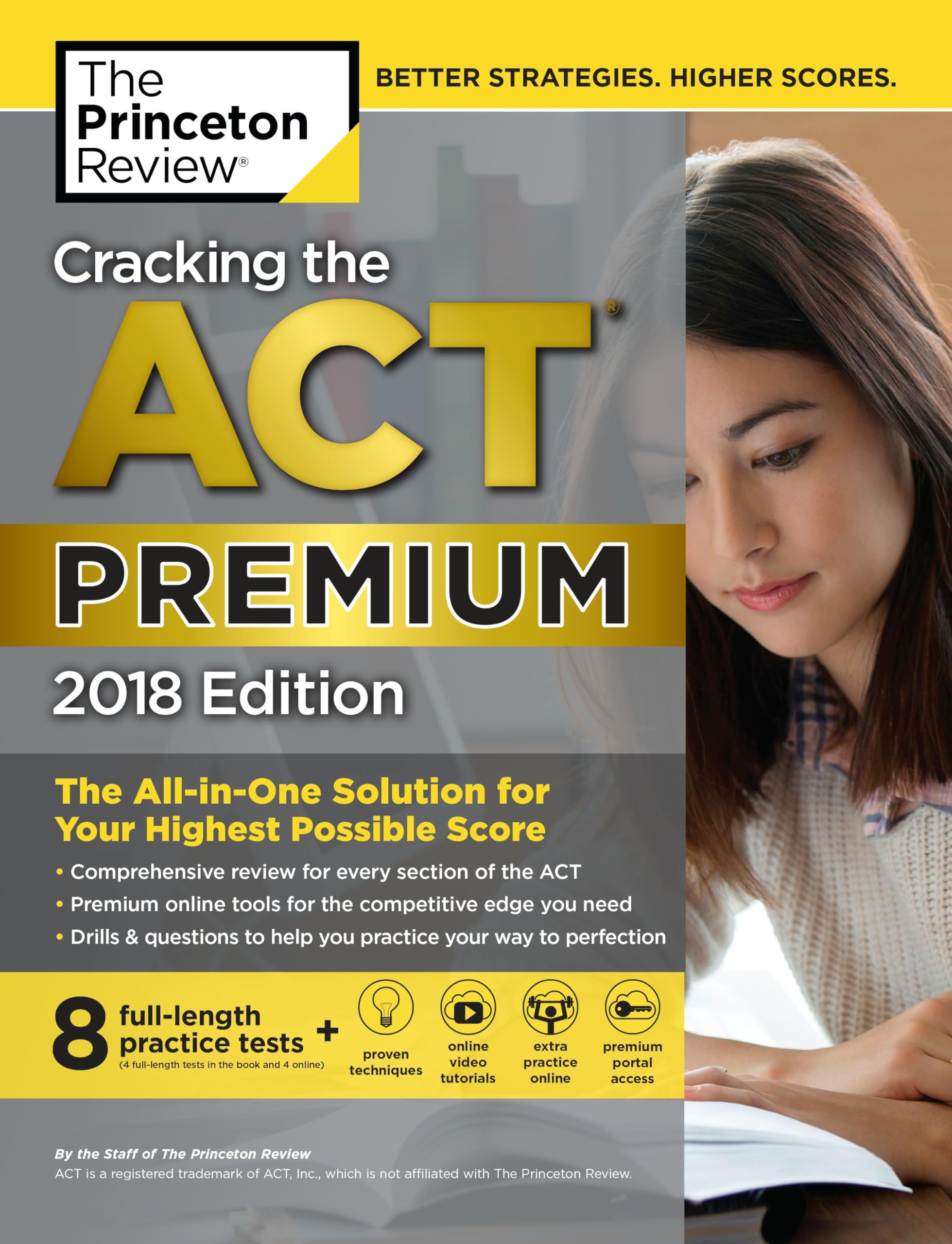 Cracking the ACT Premium Edition with 8 Practice Tests, 2018: The All-in-One Solution for Your Highest Possible Score (College Test Preparation) Learning & Reference