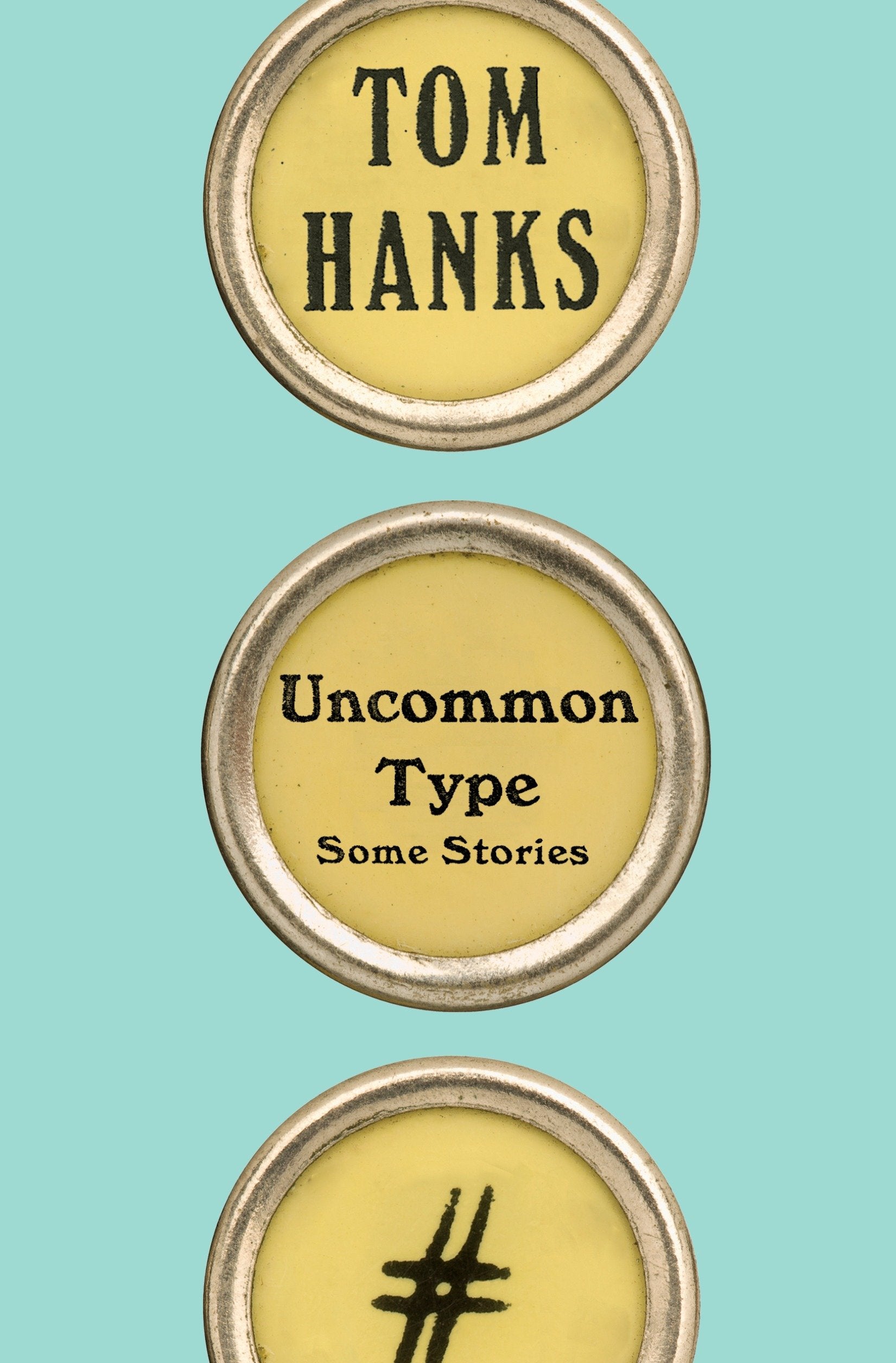 Uncommon Type: Some Stories Contemporary literature