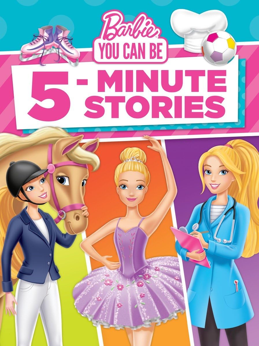 Barbie You Can Be 5-Minute Stories (Barbie) Leisure & Fun