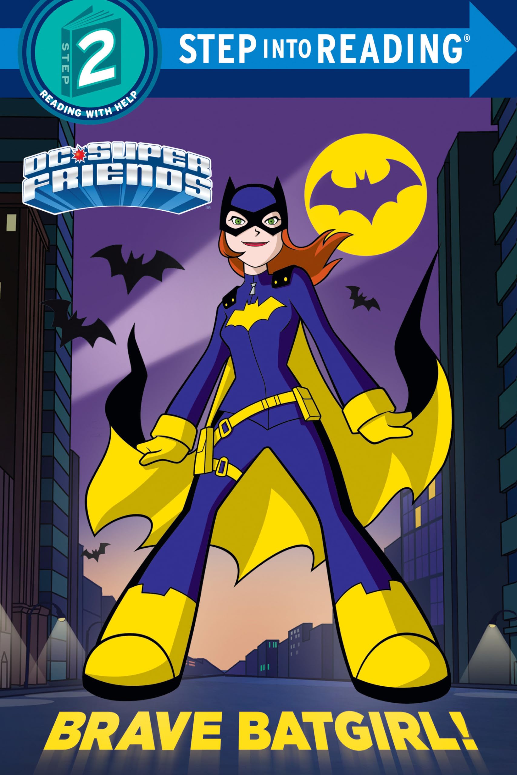 Brave Batgirl! (DC Super Friends) Superheroes