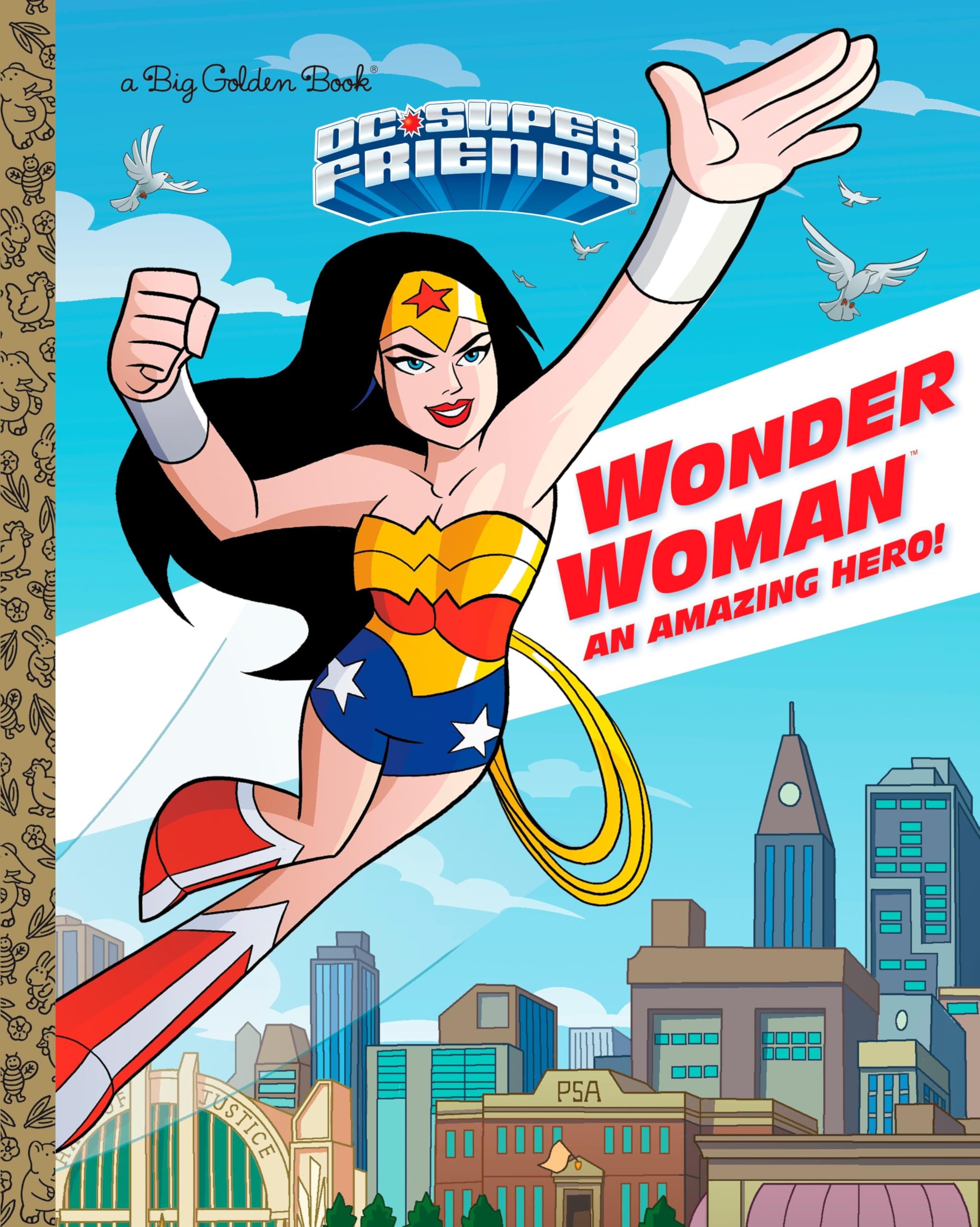 Wonder Woman: An Amazing Hero! (DC Super Friends) (Big Golden Book: DC Super Friends) Manga