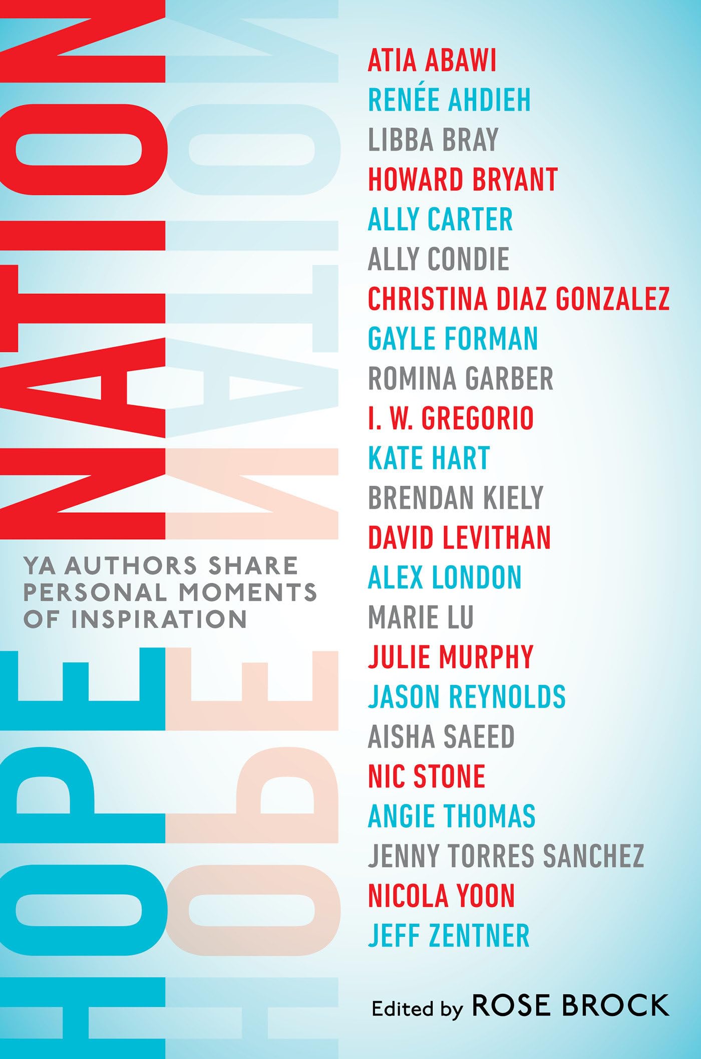 Hope Nation: YA Authors Share Personal Moments of Inspiration Fiction