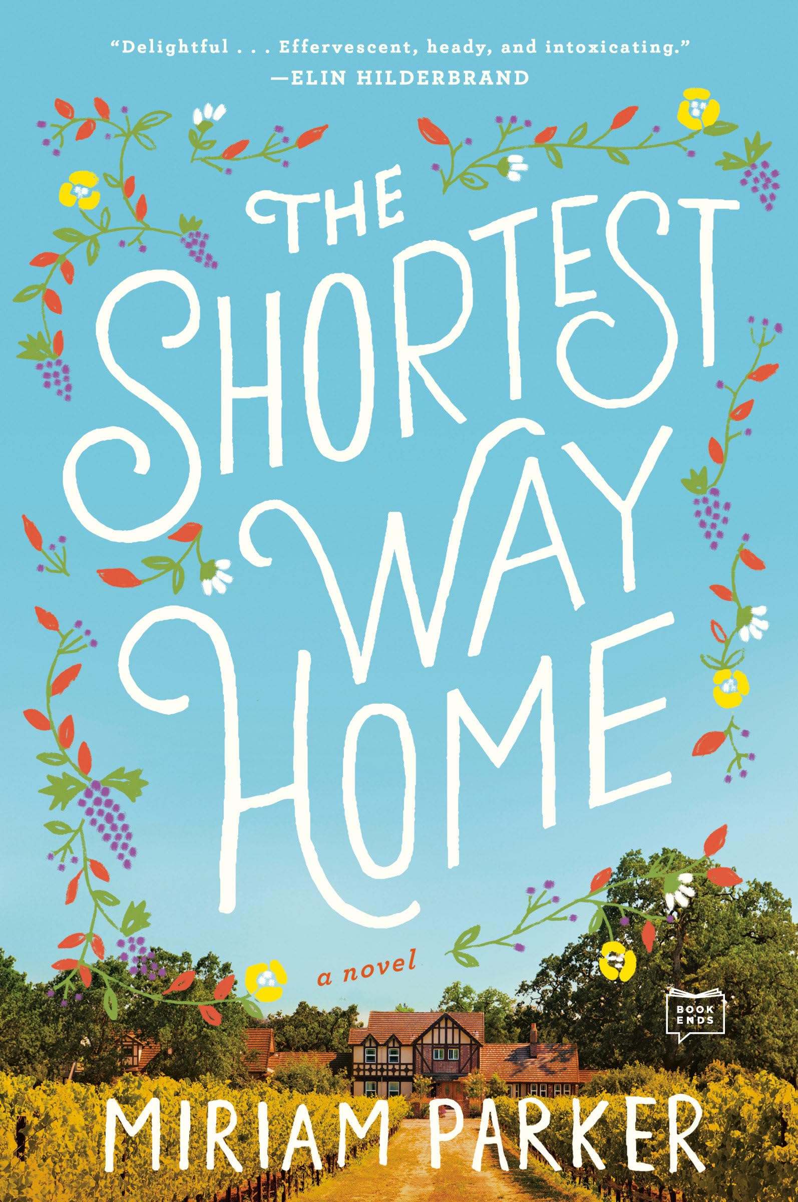 The Shortest Way Home: A Novel Contemporary literature