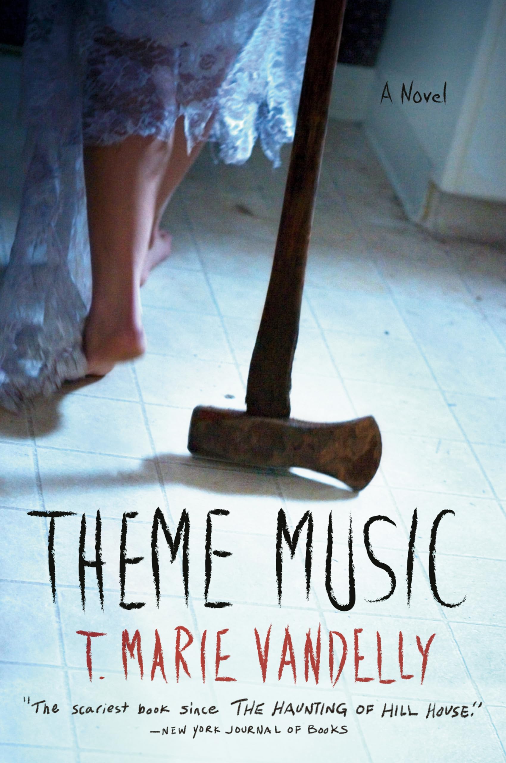 Theme Music: A Novel Horror & Mystery