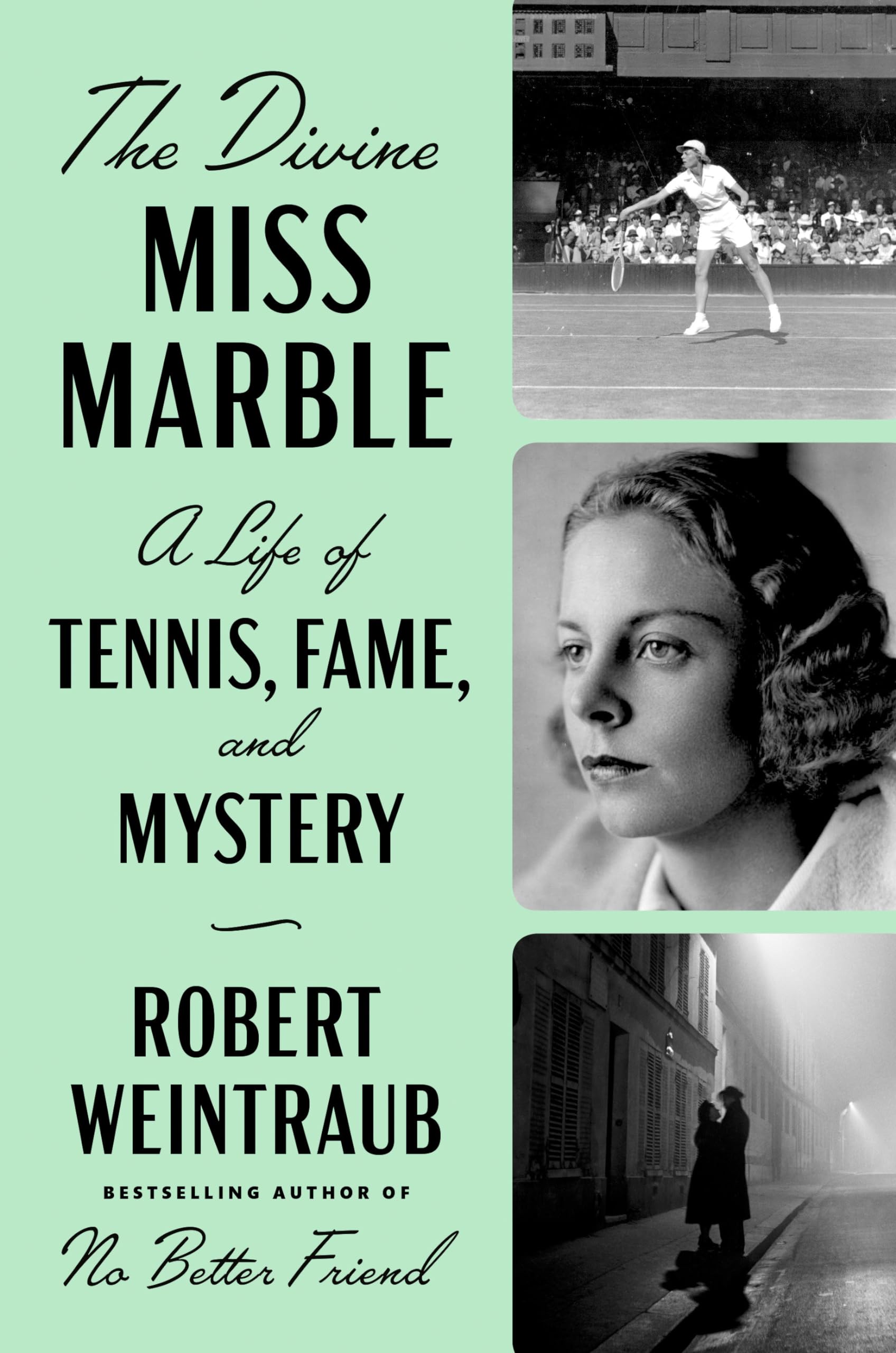 The Divine Miss Marble: A Life of Tennis, Fame, and Mystery Books