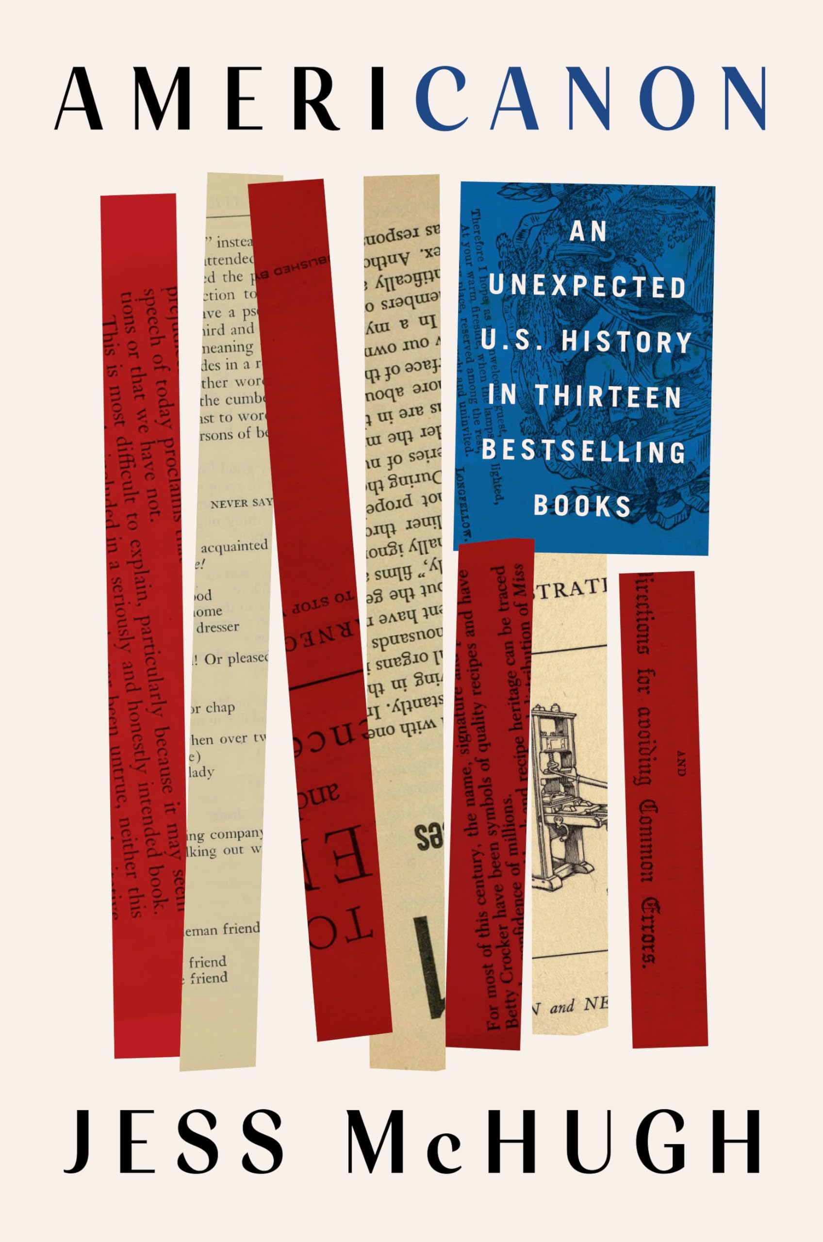 Americanon: An Unexpected U.S. History in Thirteen Bestselling Books Contemporary literature