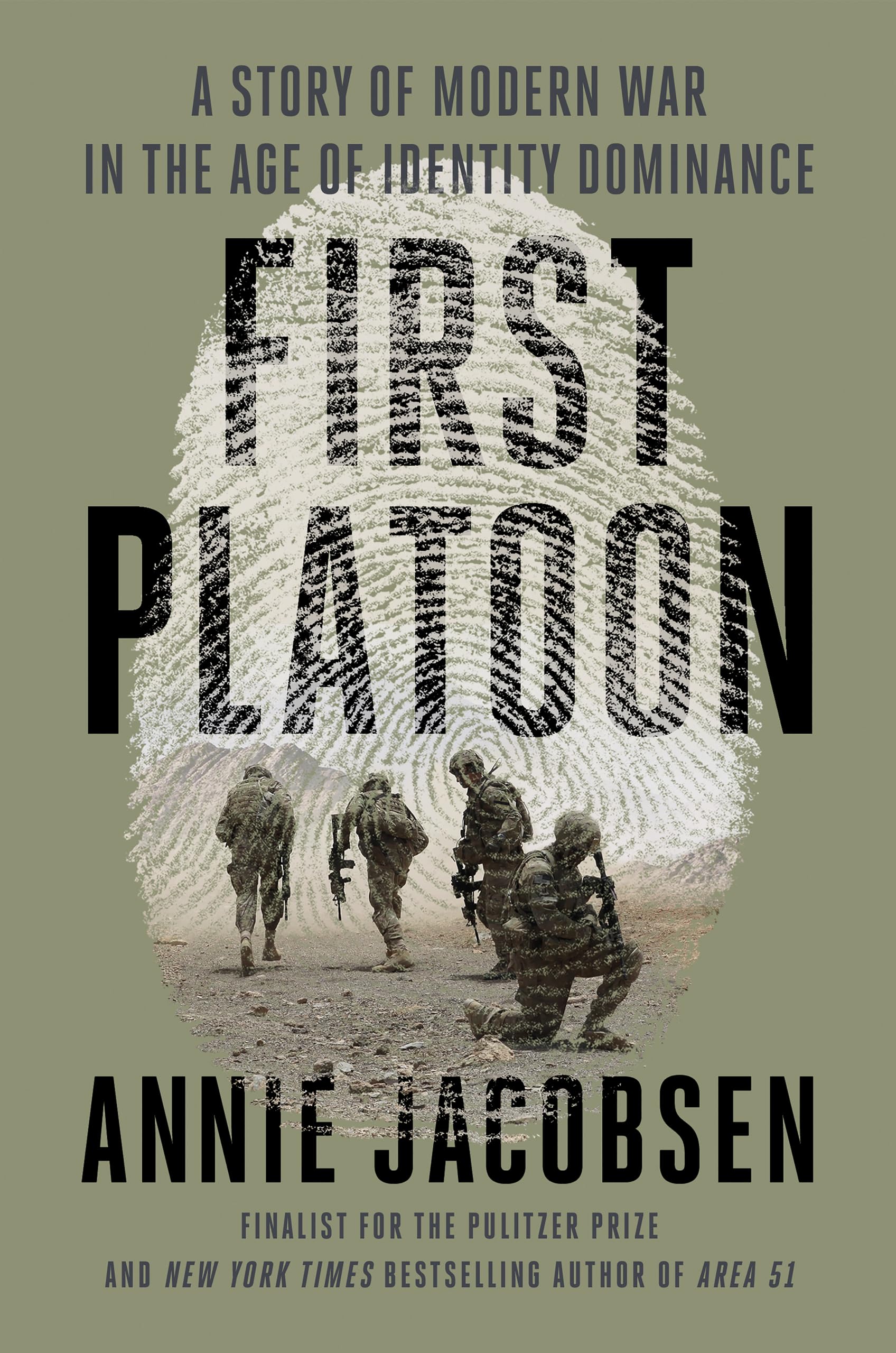 First Platoon: A Story of Modern War in the Age of Identity Dominance Social Sciences