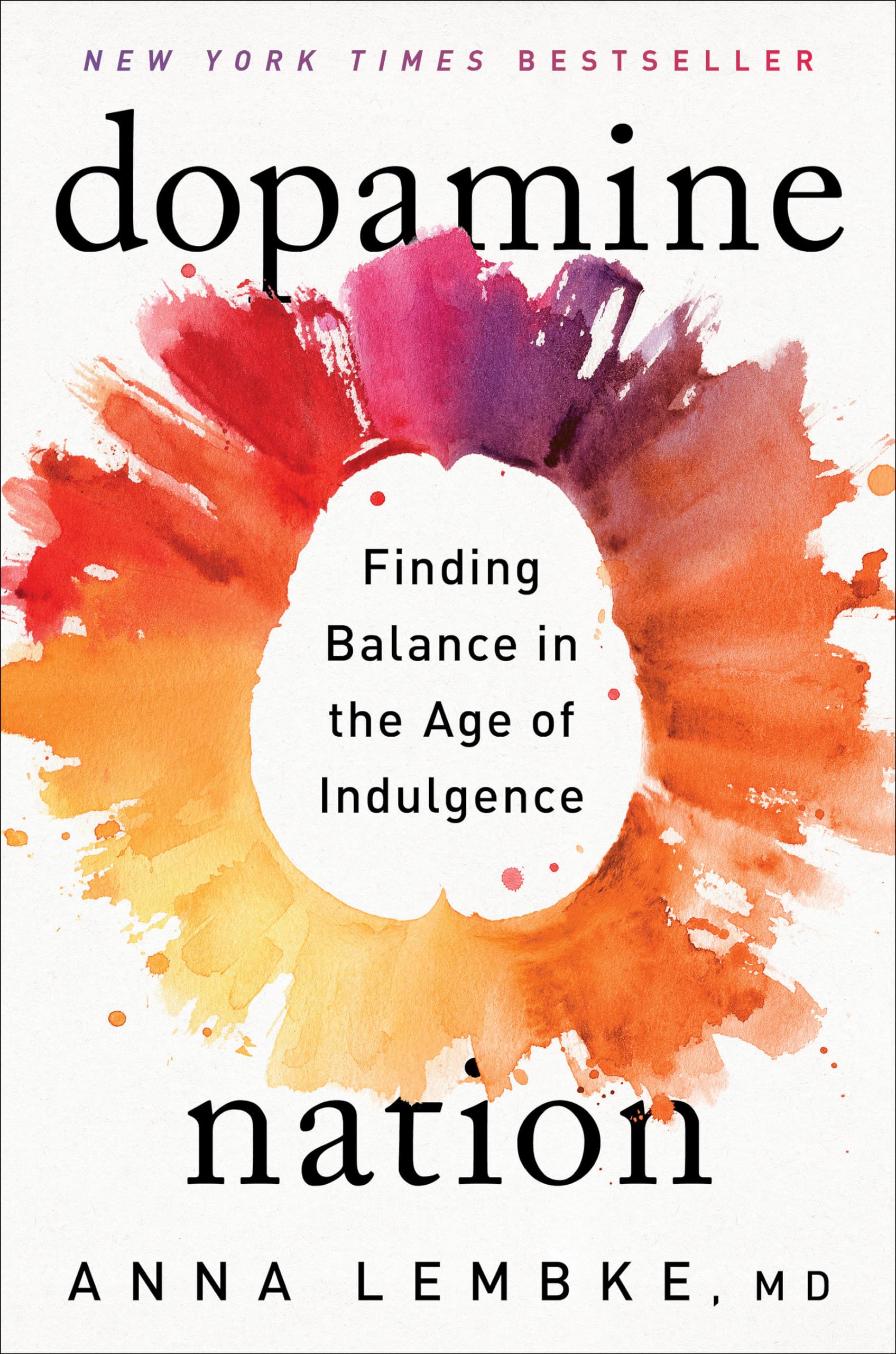Dopamine Nation Medicine