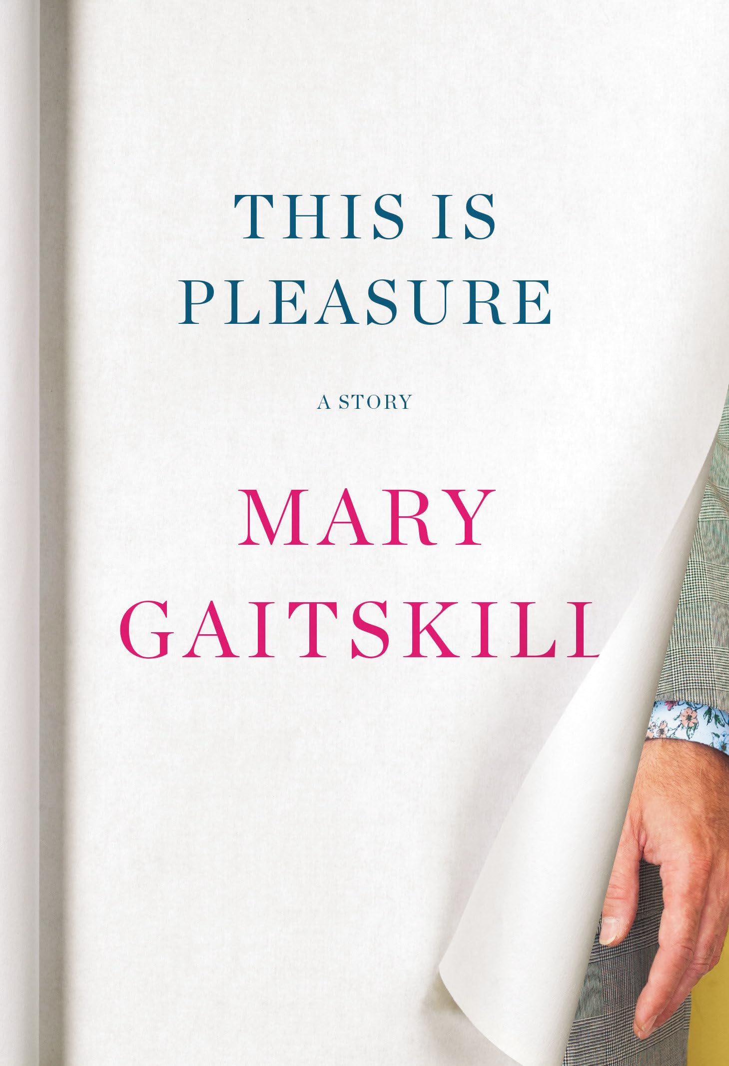 Product Image: This Is Pleasure: A Story