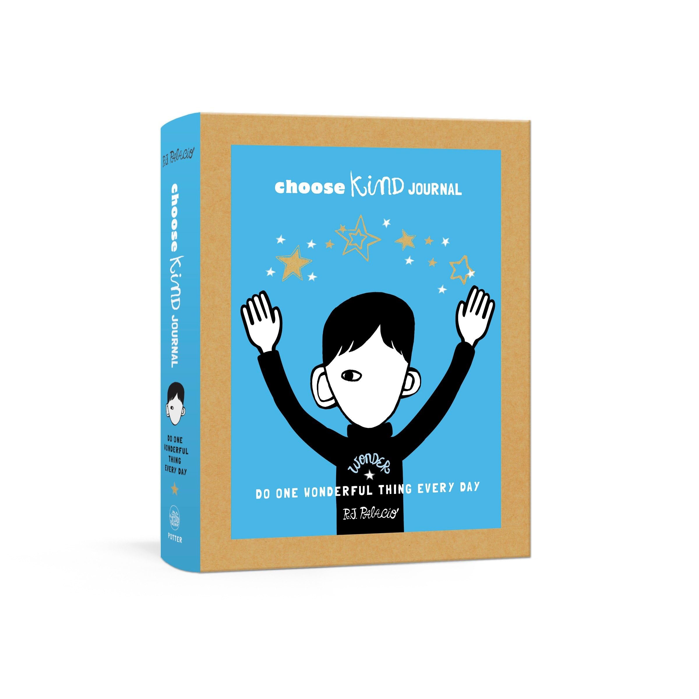 Choose Kind Journal: Do One Wonderful Thing Every Day (A Wonder Journal) Children's books