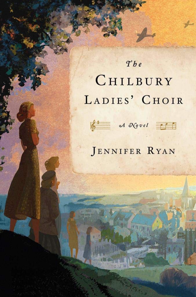 The Chilbury Ladies' Choir: A Novel Historical Fiction