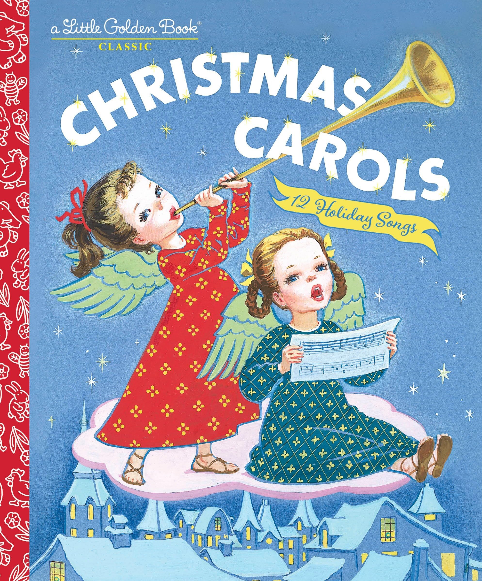 Christmas Carols: 12 Holiday Songs (Little Golden Book) Non-fiction