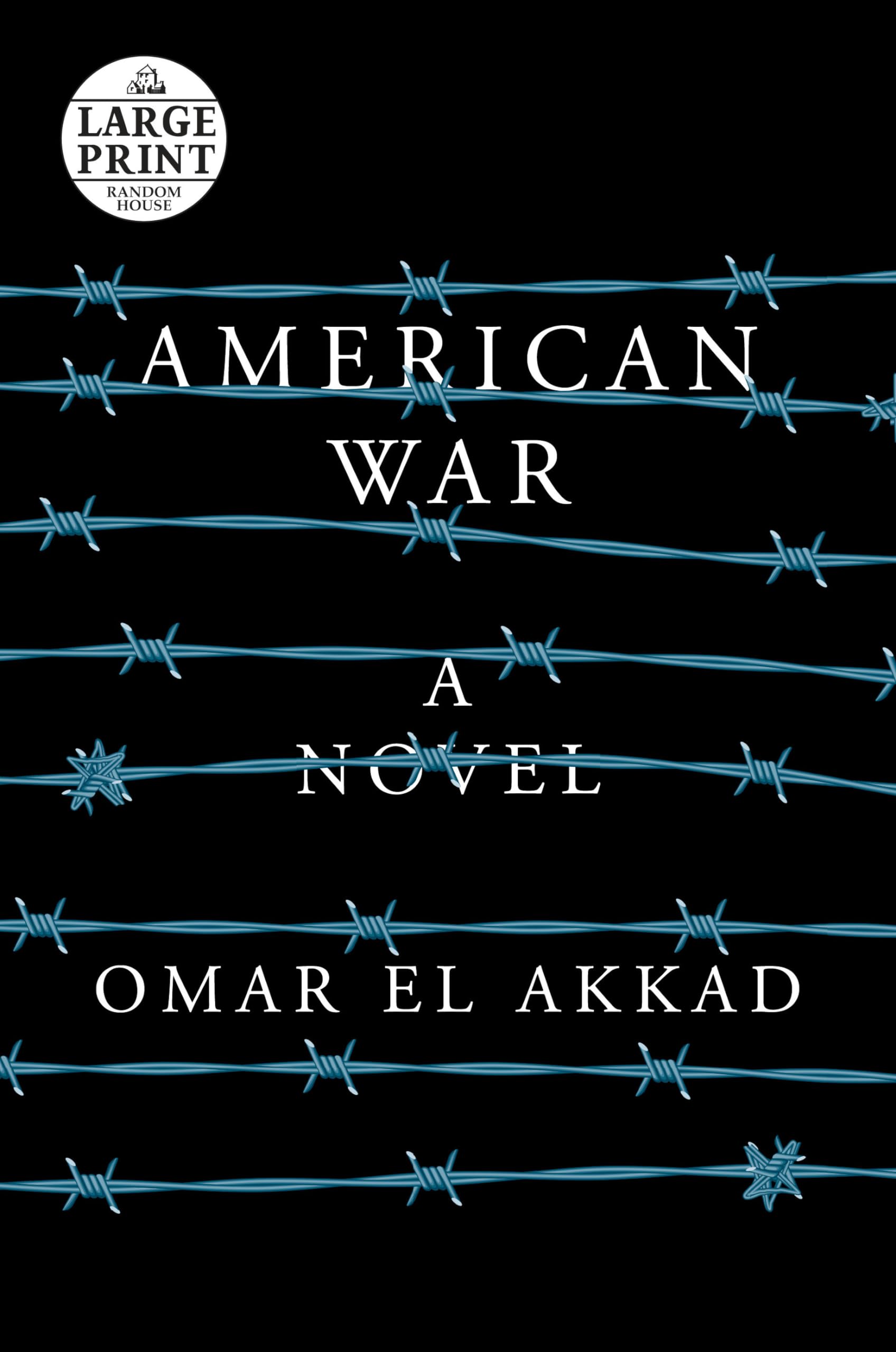 American War: A novel (Random House Large Print) Action & Adventure