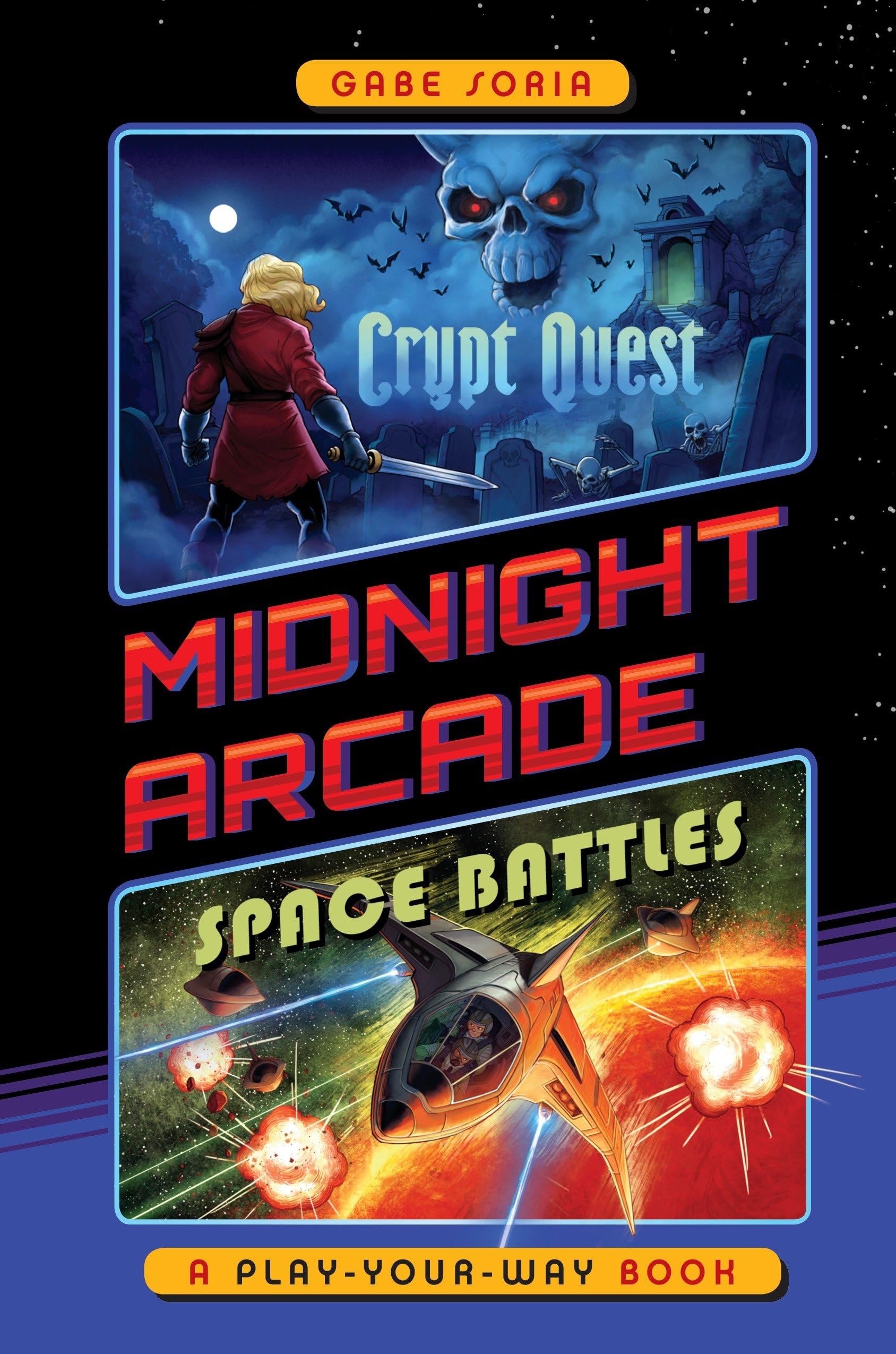 Crypt Quest/Space Battles: A Play-Your-Way Book (Midnight Arcade, Band 1) Novels & Short Stories