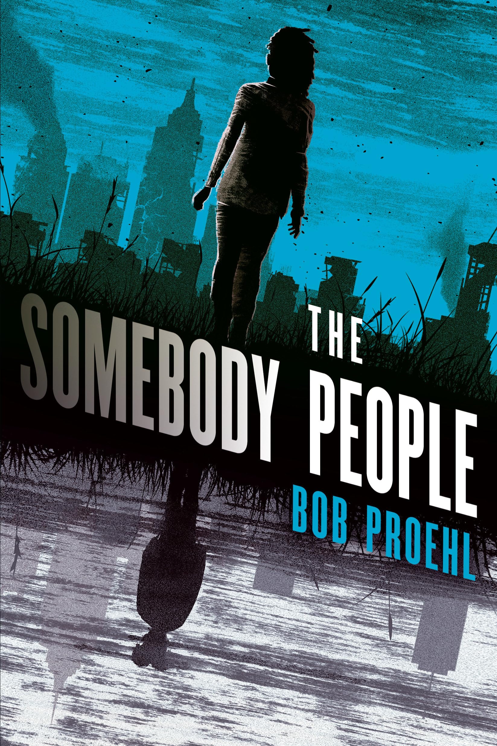 The Somebody People: A Novel (The Resonant Duology, Band 2) Action & Adventure