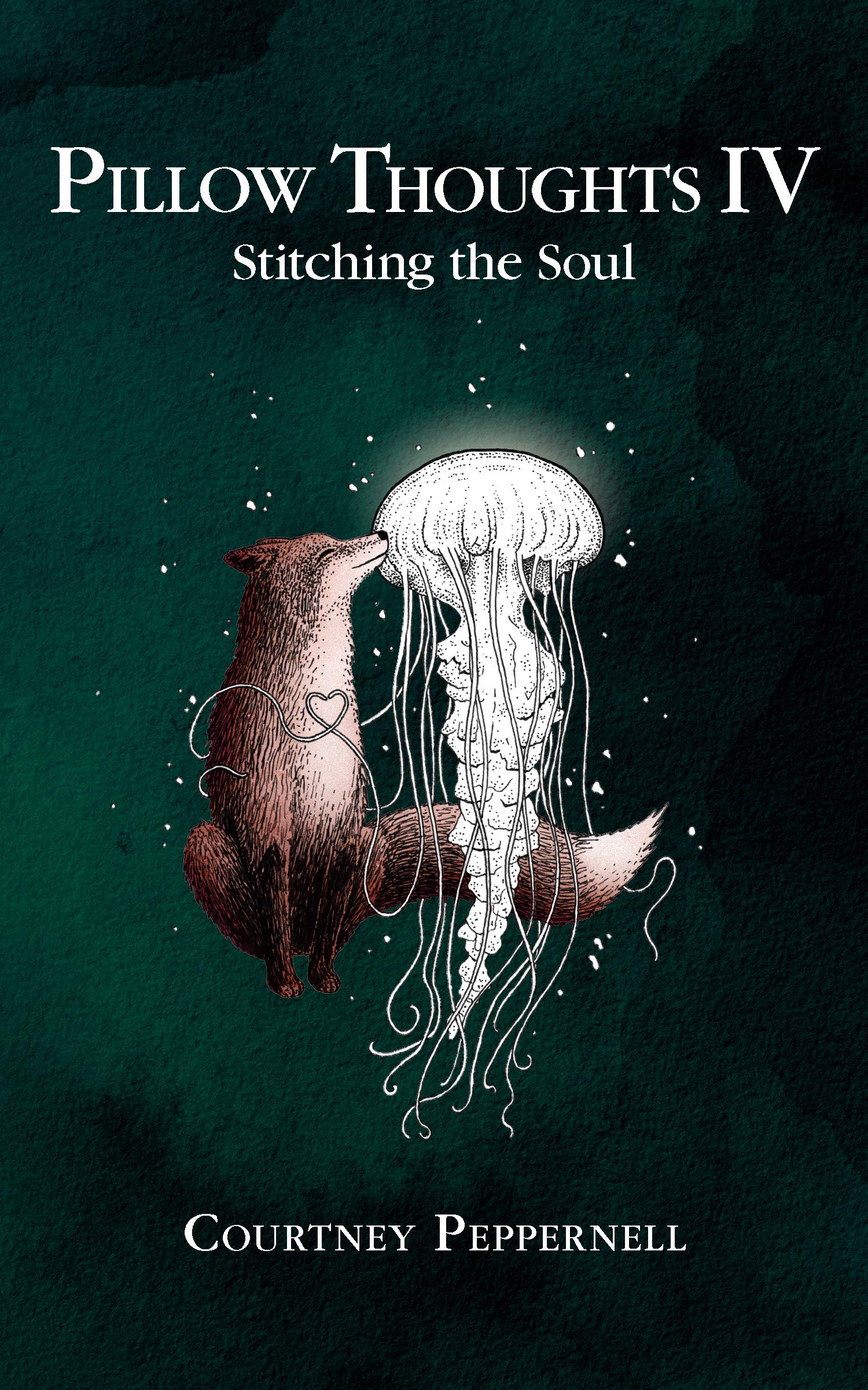 Pillow Thoughts IV - Stitching the Soul Poetry