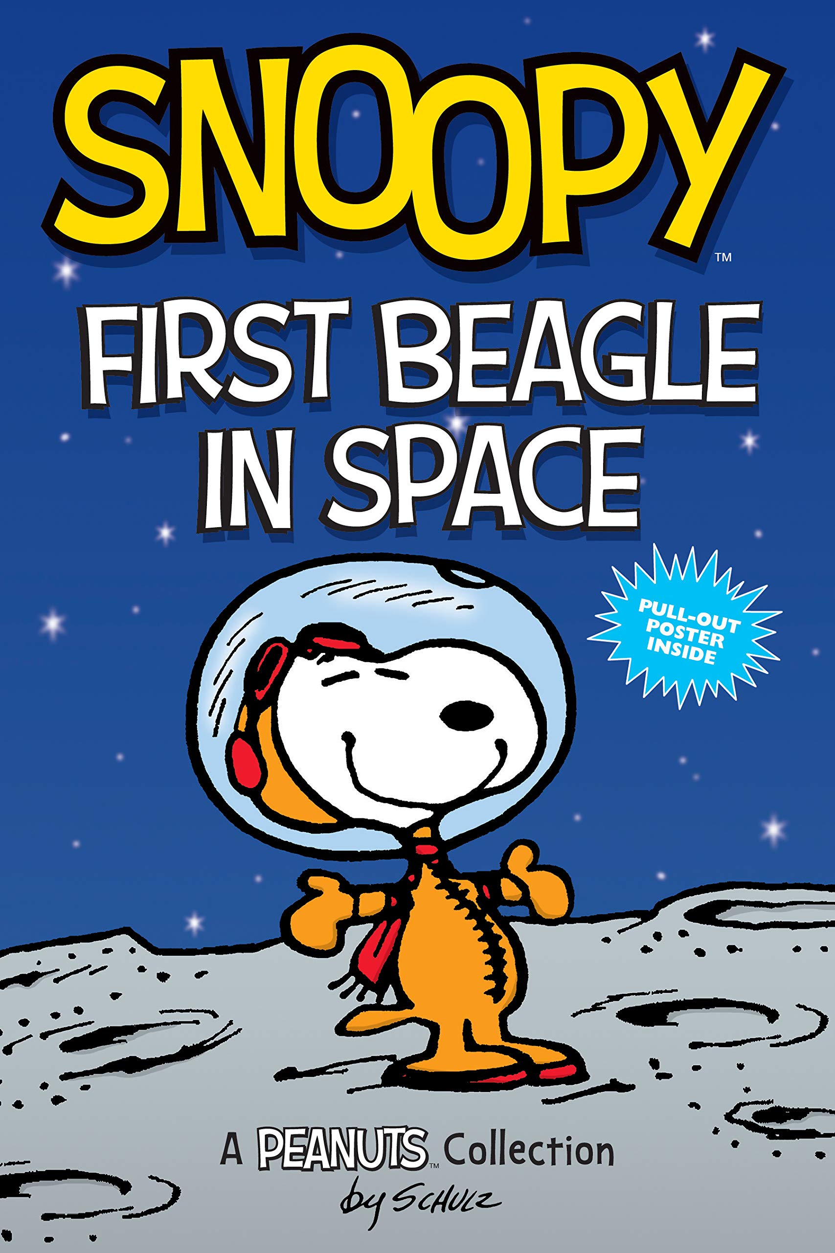 Snoopy: First Beagle in Space: A Peanuts Collection: A Peanuts Collection Volume 14 (Peanuts Kids' Collection, Band 14) Manga