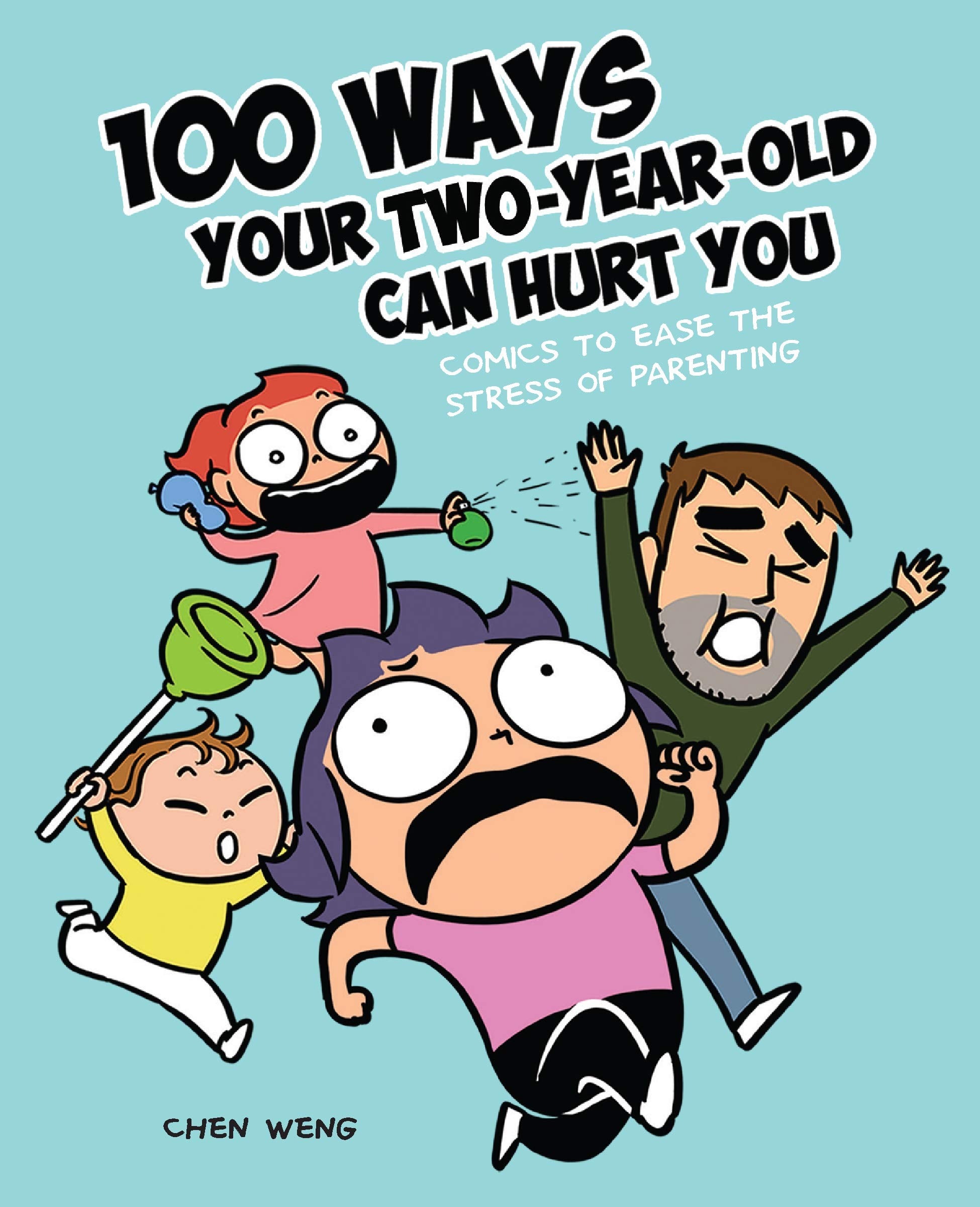 Product Image: 100 Ways Your Two-Year-Old Can Hurt You