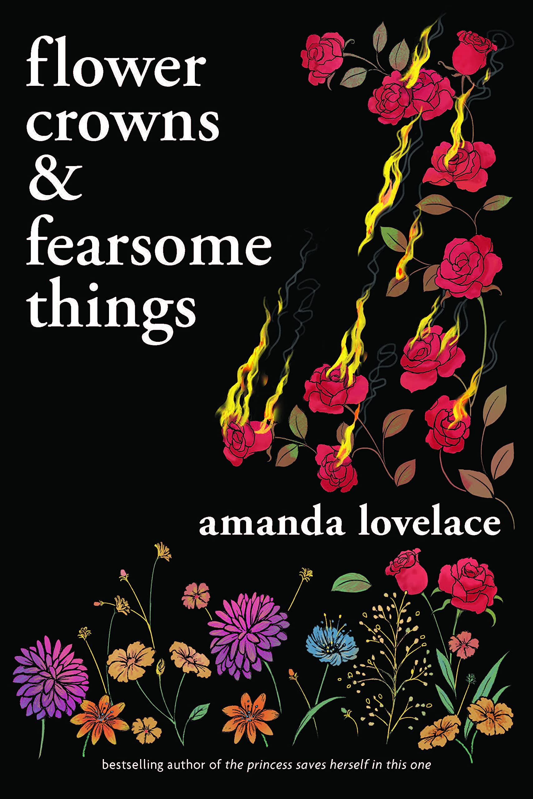 Flower Crowns and Fearsome Things Poetry