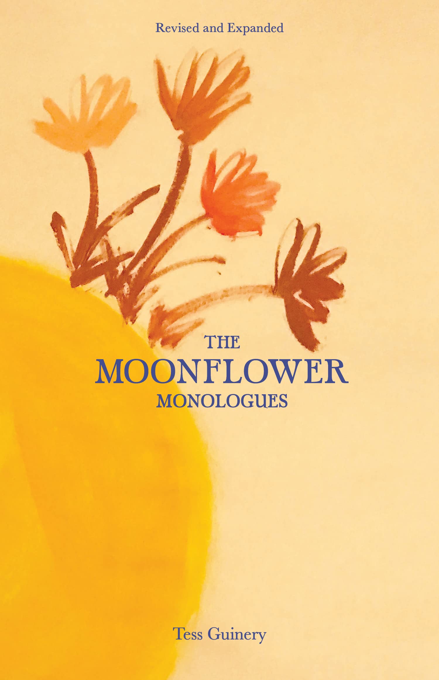 The Moonflower Monologues Poetry