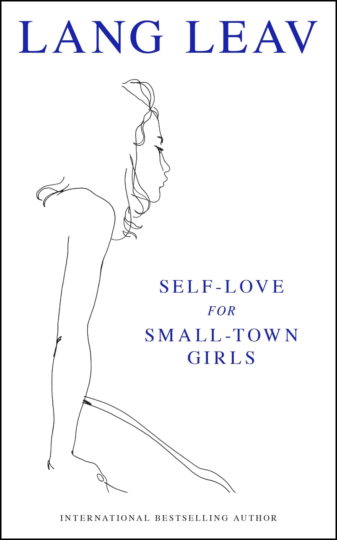 Self-Love for Small Town Girls Poetry