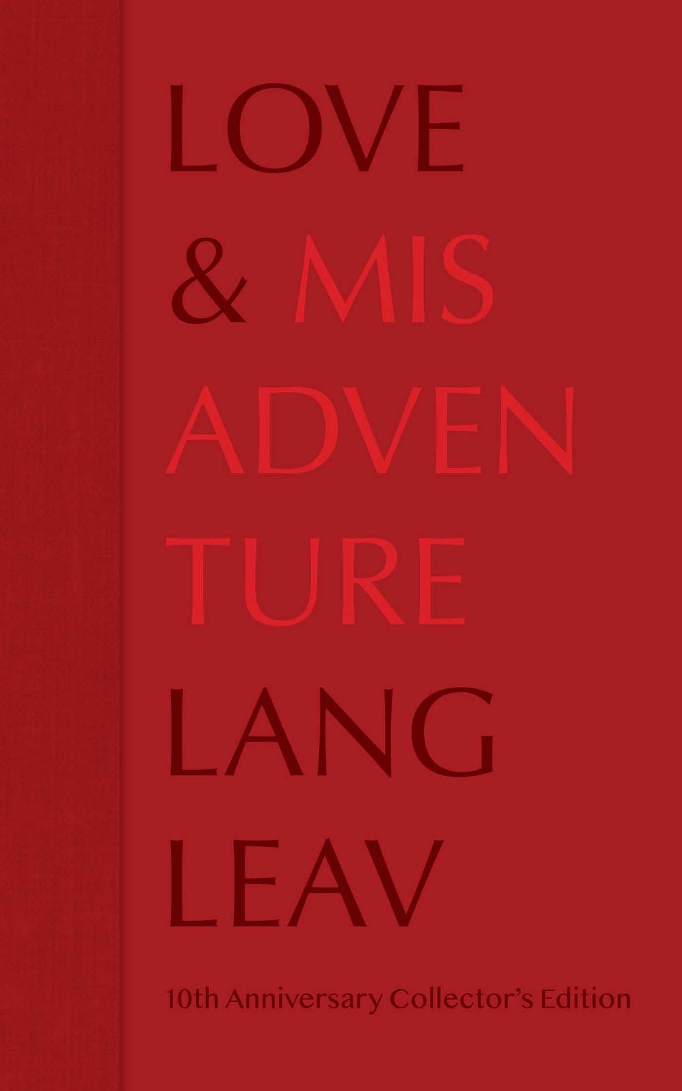 Love & Misadventure 10th Anniversary Collector's Edition Poetry