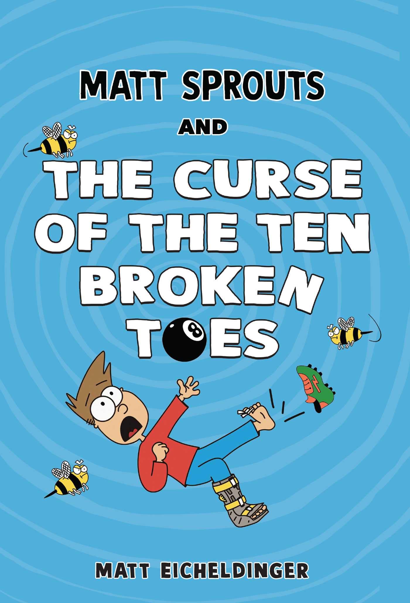 Matt Sprouts and the Curse of the Ten Broken Toes Parents & Children